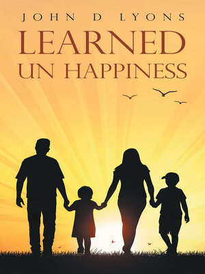 cover image of Learned Un Happiness
